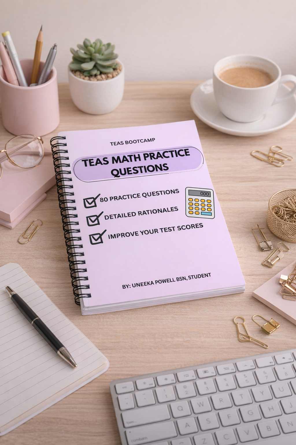 TEAS BOOTCAMP Math Practice Questions (80 High-Yield Questions + Detailed Rationales)